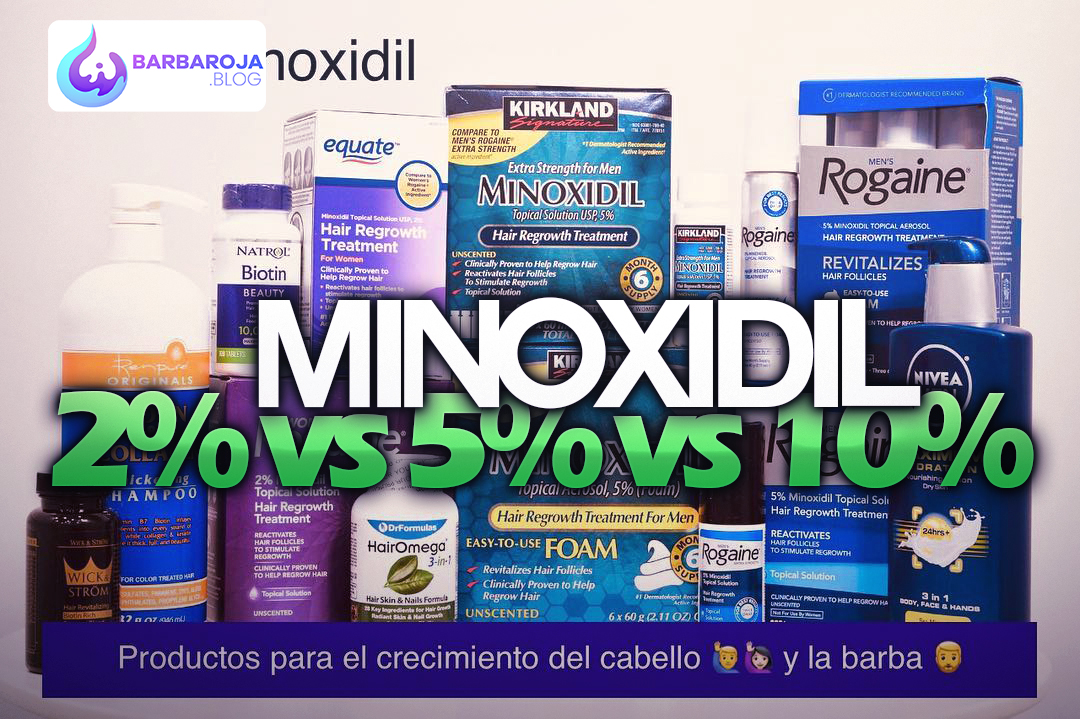 Minoxidil 2% vs 5% vs 10% ¿Cuál Minoxidil es